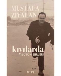 Kıyılarda - Bütün Şiirleri