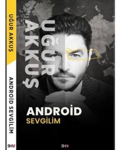 Android Sevgilim