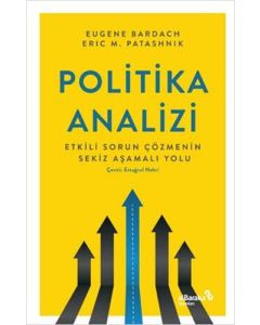 Politika Analizi: Etkili Sorun Çözmenin Sekiz Aşamalı Yolu