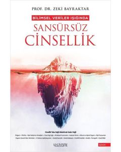 Bilimsel Veriler Işığında Sansürsüz Cinsellik