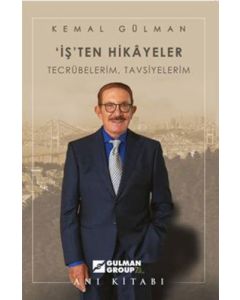 ‘İş’ten Hikayeler - Tecrübelerim, Tavsiyelerim