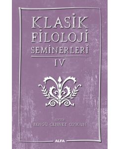 Klasik Filoloji Seminerleri 4