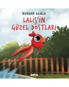 Laliş'in Güzel Dostları