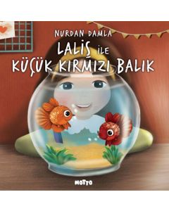 Laliş ile Küçük Kırmızı Balık