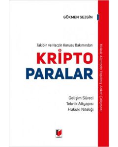 Takibin ve Haczin Konusu Bakımından Kripto Paralar (Ciltli)