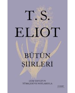 T. S. Eliot - Bütün Şiirleri (Ciltli)