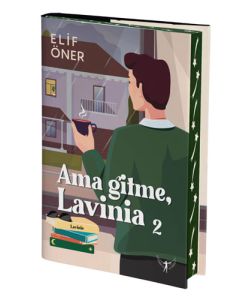 Ama Gitme Lavinia - 2 