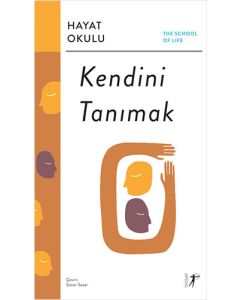 Hayat Okulu - Kendini Tanımak