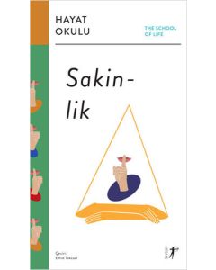 Hayat Okulu - Sakinlik