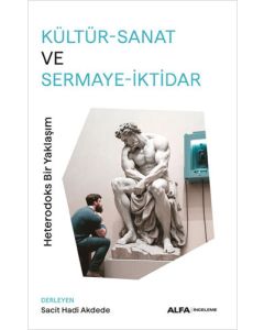 Kültür-Sanat  ve Sermaye-İktidar