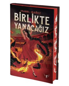 Birlikte Yanacağız (Ciltli)