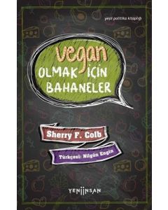 Vegan Olmak İçin Bahaneler 