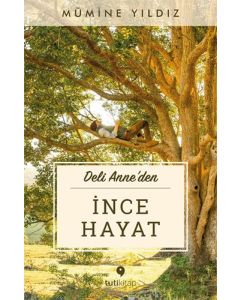 İnce Hayat