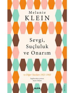 Sevgi, Suçluluk ve Onarım
