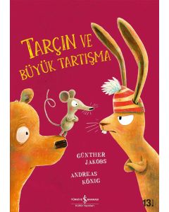 Tarçın ve Büyük Tartışma
