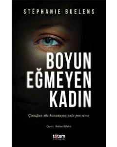 Boyun Eğmeyen Kadın