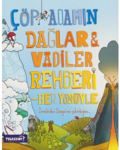 Çöp Adamın Dağlar ve Vadiler Rehberi