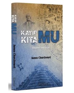 Kayıp Kıta Mu - İnsanın Anayurdu