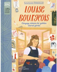 Sanatçının Gördükleri - Louise Bourgeois (Ciltli)