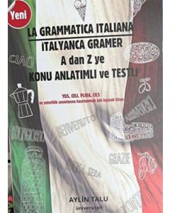 İtalyanca Gramer A dan Z ye Konu Anlatımlı ve Testli