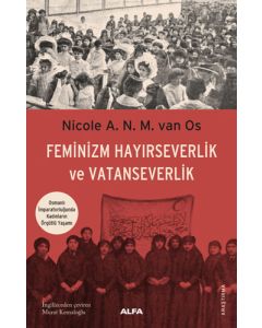 Feminizm Hayırseverlik ve Vatanseverlik
