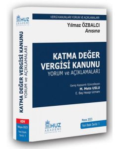 Katma Değer Vergisi Kanunu - Yorum ve Açıklamaları