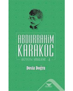 Dosta Doğru - Bütün Şiirleri 4