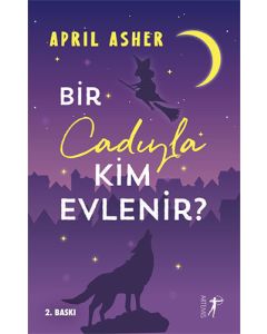 Bir Cadıyla Kim Evlenir?