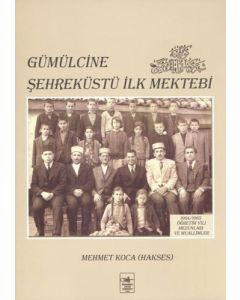 Gümülcine Şehreküstü İlk Mektebi