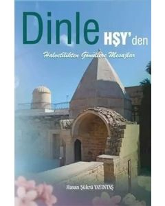 Dinle Hşy ‘ Den