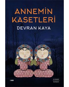 Annemin Kasetleri