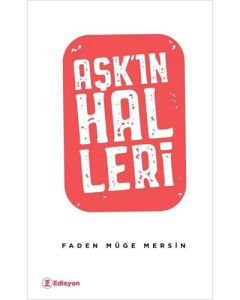 Aşk'ın Halleri