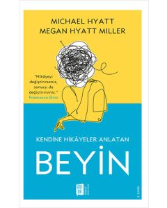 Kendine Hikayeler Anlatan Beyin