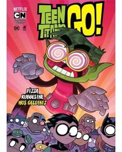 Teen Titan's Go! Pizza Kubbesine Hoşgeldiniz!