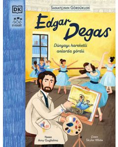 Sanatçının Gördükleri - Edgar Degas (Ciltli)
