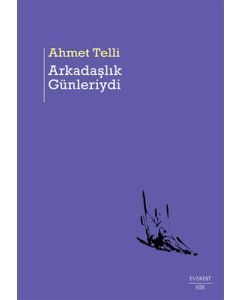 Arkadaşlık Günleriydi