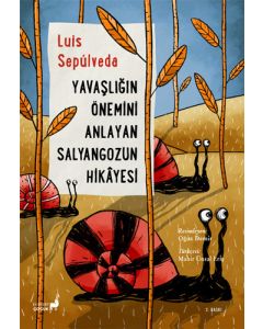 Yavaşlığın Önemini Anlayan Salyangozun Hikayesi