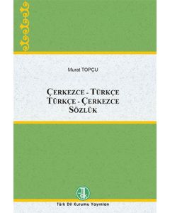 Çerkezce-Türkçe Türkçe-Çerkezce Sözlük