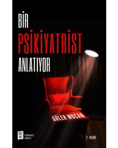 Bir Psikiyatrist Anlatıyor