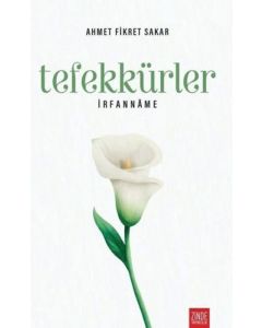 Tefekkürler - İrfanname
