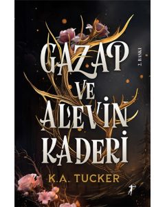 Gazap ve Alevin Kaderi