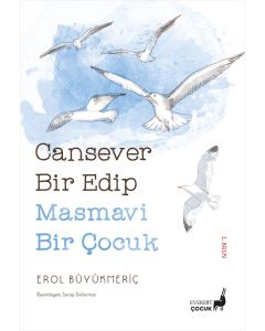 Cansever Bir Edip Masmavi Bir Çocuk