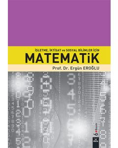 İşletme İktisat ve Sosyal Bilimler İçin Matematik