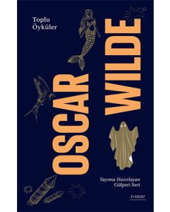 Oscar Wilde - Toplu Öyküler