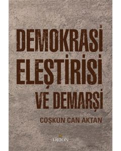 Demokrasi Eleştirisi ve Demarşi