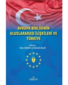 Avrupa Birliğinin Uluslararası İlişkileri ve Türkiye