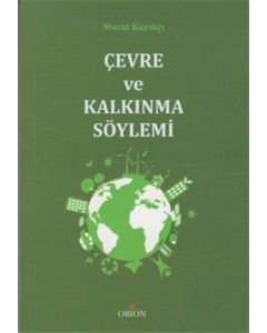Çevre ve Kalkınma Söylemi