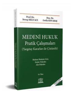 Medeni Hukuk Pratik Çalışmaları