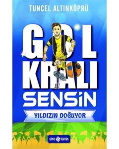 Gol Kralı Sensin 1 - Yıldızın Doğuyor