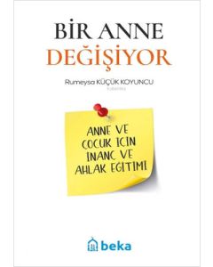 Bir Anne Değişiyor
